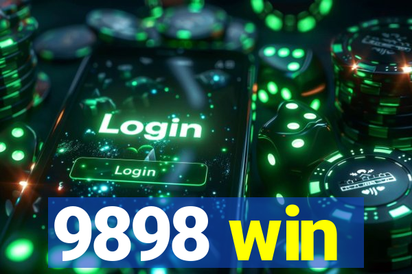 9898 win